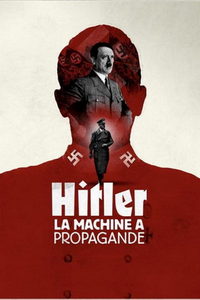 Пропагандистская машина Гитлера (сериал)